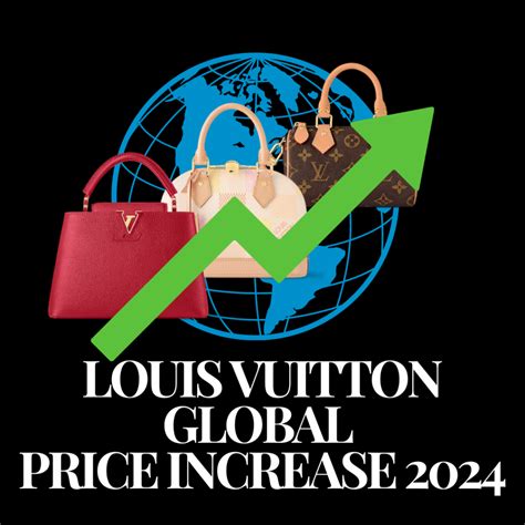 Louis Vuitton Global Price Increase 2024 